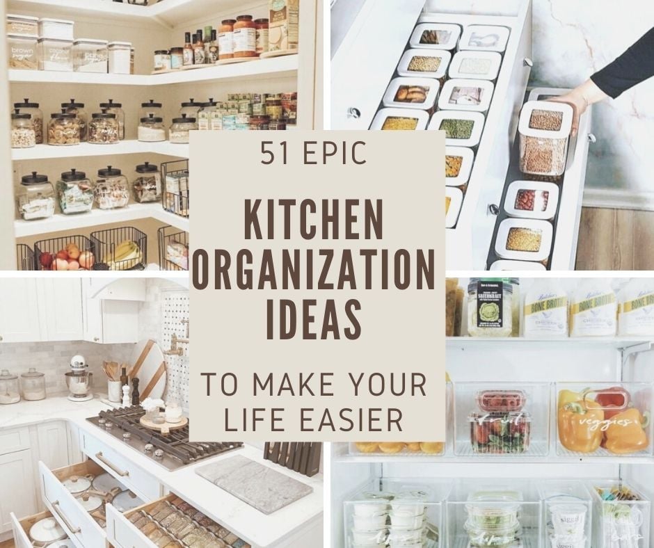 51 Epic Kitchen Organization Ideas - Chaylor & Mads
