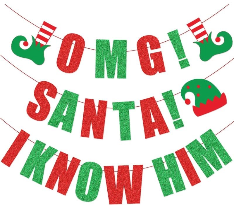 Santa I Know Him Banner
